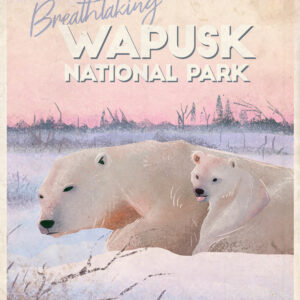 Vintage Tourism – Wapusk National Park