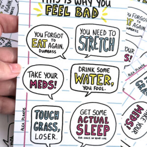 This is why you feel bad sticker sheet